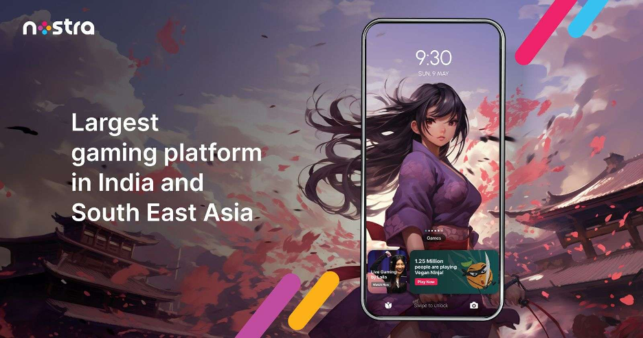 Nostra: The Premier Gaming Platform in India and Southeast Asia