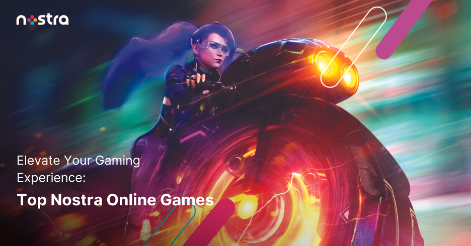 Enhance Your Gaming Experience with Nostra's Recommended Online Games