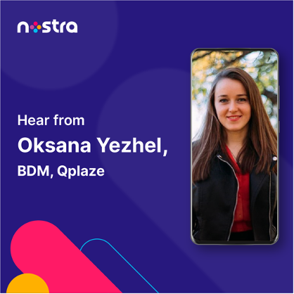 Oksana Yezhel, Business Development Manager, Qplaze